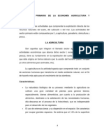 SECTOR PRIMARIO DE LA ECONOMÍA AGRICULTURA Y GANADERÍA