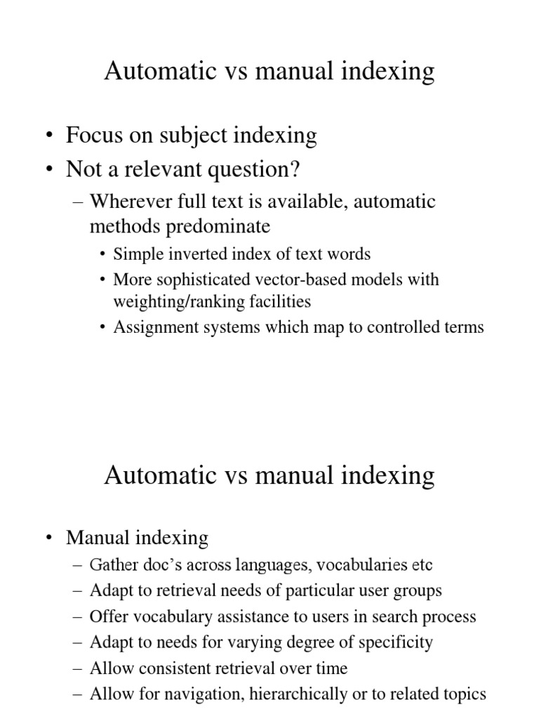 Automatic Vs Manual Indexing: - Focus On Subject Indexing - Not A ...