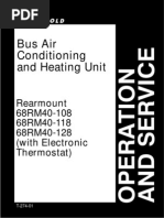 Carrier Bus Air Conditioning and Heating Unit Op. & Service Manual For Rearmount Models:68RM40-108, 68RM40-118, 68RM40-128