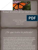 Circo de Las Mariposas. (Power Point)