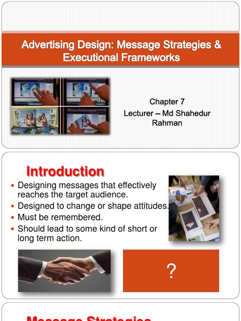 Chapter 7 Advertising Design Message Strategies & Executional