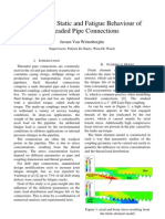 Study of The Static and Fatigue Behaviour of Threaded Pipe Connections