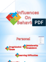Influences On Behaviour