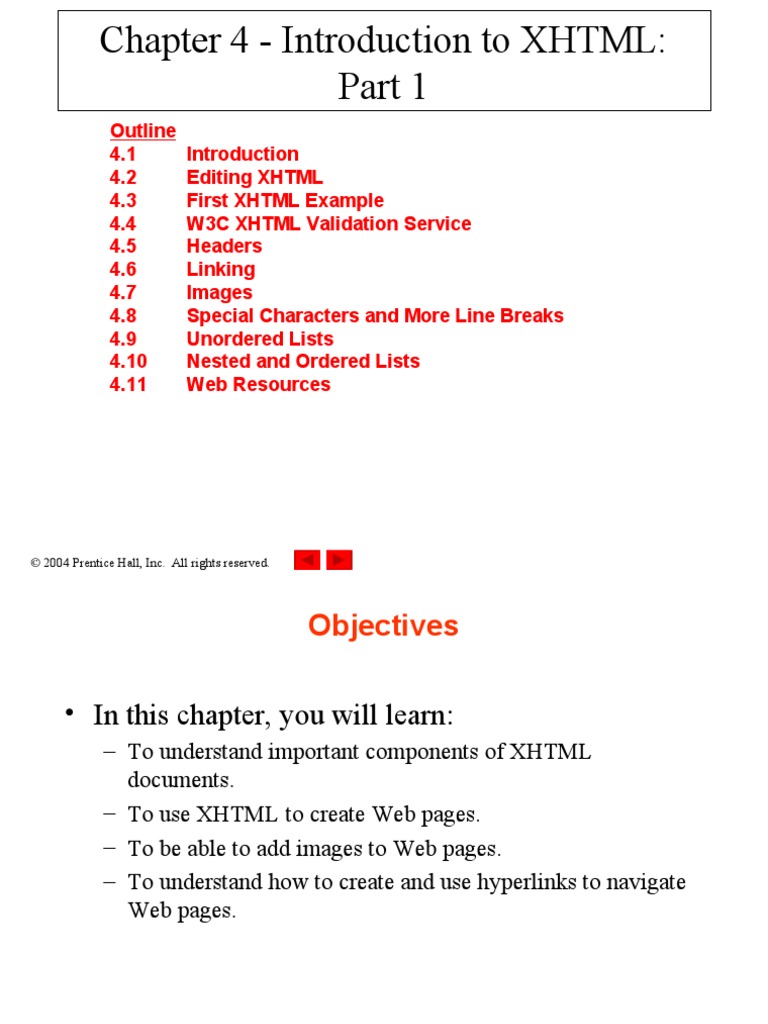 Chapter 4 - Introduction To XHTML:: 2004 Prentice Hall, Inc. All Rights ...