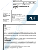 NBR 14842 - Criterios Para a Qualificacao e Certificacao de Inspetores de Soldagem