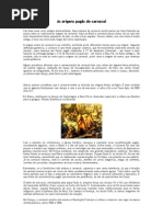 As origens pagãs do carnaval