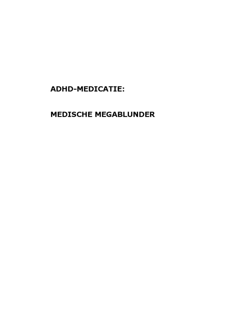 Fernand Haesbrouck Adhd Medicatie Medische Megablunder Gezondheid