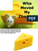 Who Move My Cheese