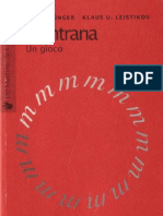 Ernst Junger e Klaus Ulrich Leistikov - Mantrana, Un Gioco (Byfanatico, 2008)