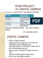 Id 1010 Team Project Group 10-Digital Camera: Project Floated By: Dr. Abhay Sharma