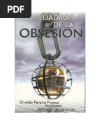 Divaldo Franco -- Cuadro de La Obsesion (Paenis Da Obsessao)
