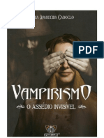 M A Caboclo Vampirismo OAssedio Invisivel