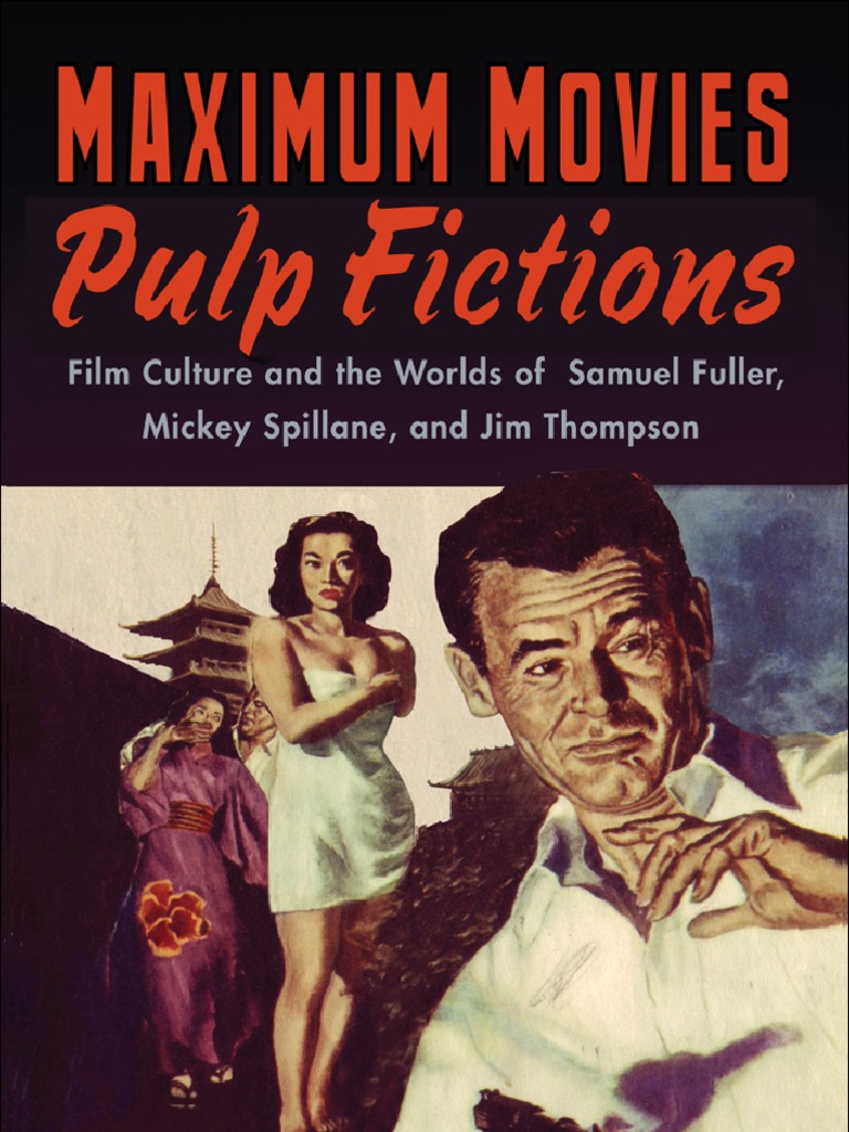 Maximum Movies Pulp Fictions PDF Consumerism Film Noir