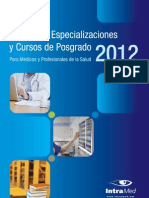Maestrías y cursos de posgrado para médicos y salud 2012