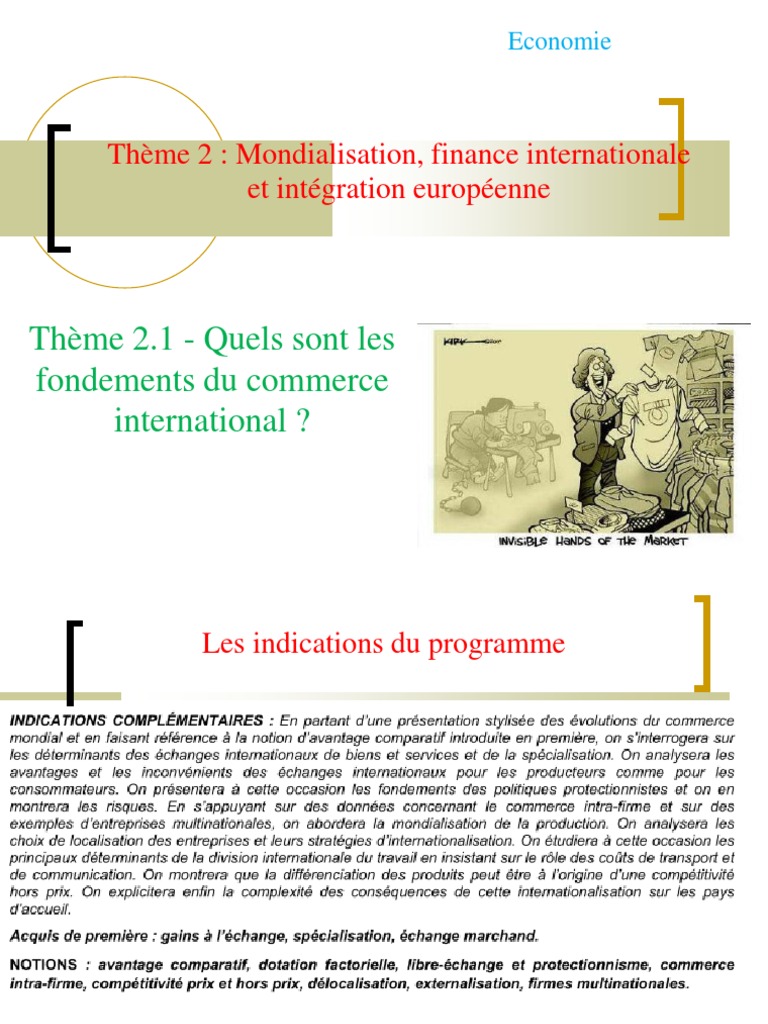 Quels Sont Les Fondements Du Commerce International Dissertation Corrigé Thème 1 - Fondements Du Commerce International - PPT (Enregistrement  Automatique) | PDF | Avantage comparatif | Libre-échange