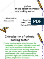 On Recruitment and Selection Process in Private Banking Sector