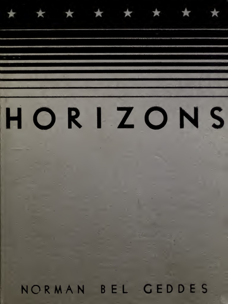 Norman Bel Geddes - Horizons | PDF | Airport | Sculpture