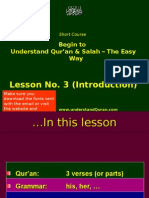 Lesson No. 3 (Introduction) : Begin To Understand Qur'an & Salah - The Easy Way
