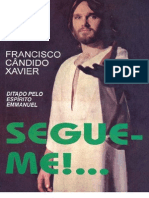 Segue-Me - Emmanuel - Chico Xavier PDF