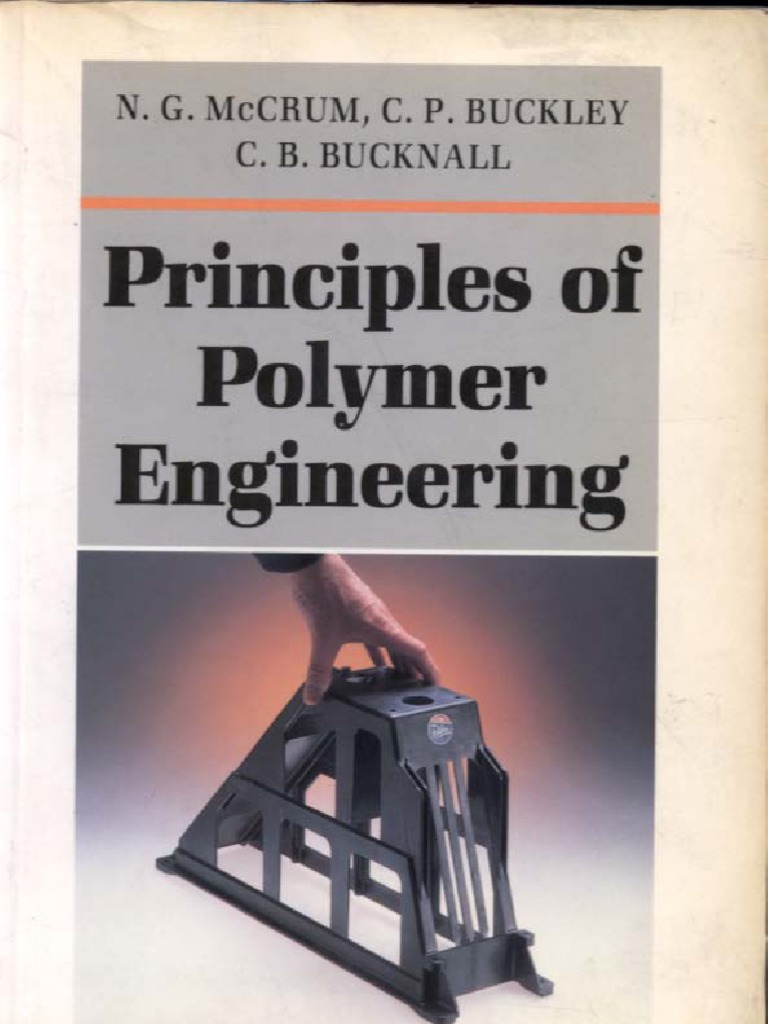 Principles of Polymer Engineering Polymers Composite Material