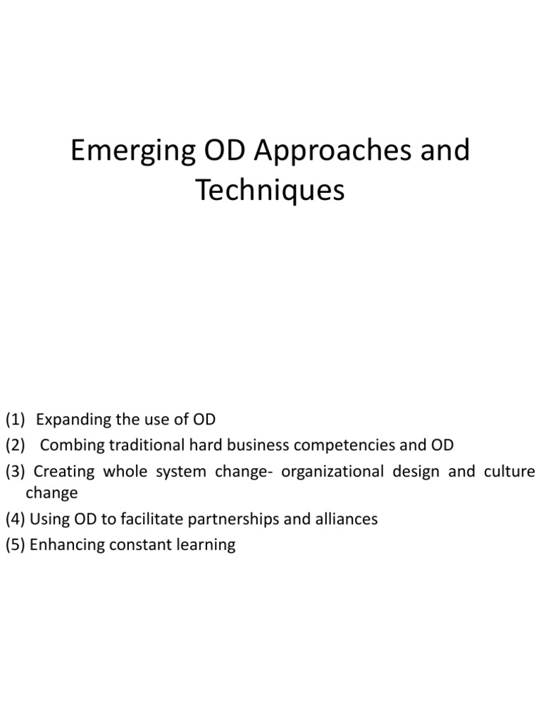 Emerging OD Approaches and Techniques (M 5) | PDF | Strategic ...
