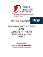 Dody Firmanda 2013 - Panduan Praktik Klinis & Clinical Pathways RSPJN Harapan Kita Jakarta