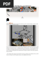 Combination CNC Machine and 3D Printer