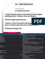 United States: Introduction: - World's Largest National Economy - Largest Trading Nation in The World. Its Three Largest