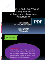 Vitamins C and E Have No Effect on Pregnancy Hypertension Complications