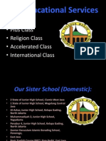 Our Educational Services: - Plus Class - Religion Class - Accelerated Class - International Class