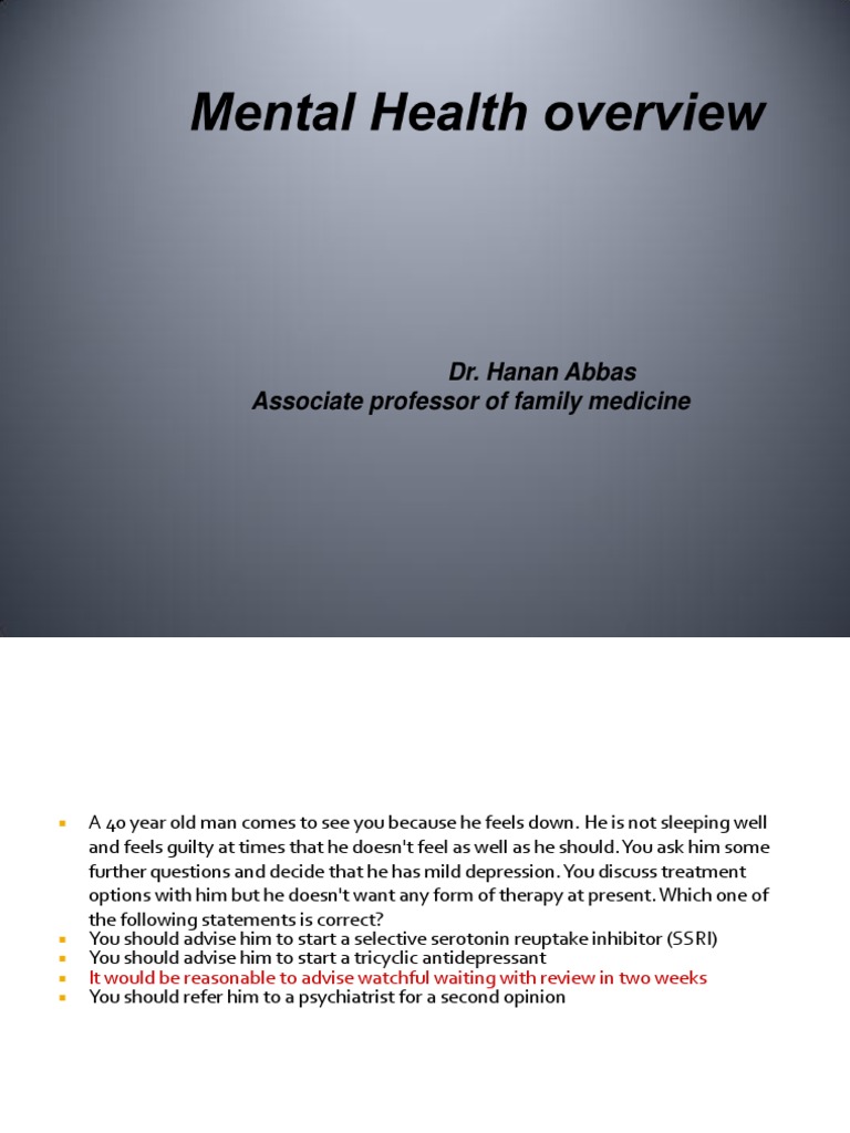 Mental Health Overview | PDF | Major Depressive Disorder | Antidepressant