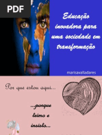 Educação inovadora para uma sociedade em transformação