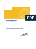 MediaSwift Admin and Install Guide R2