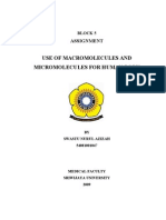 Use of Macromolecules and Micromolecules in the Human Body