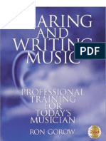 Hearing and Writing Music by Ron Gorow