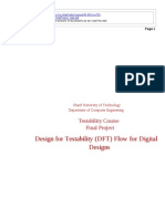 Design For Testability (DFT) Flow For Digital Designs: Testability Course Final Project