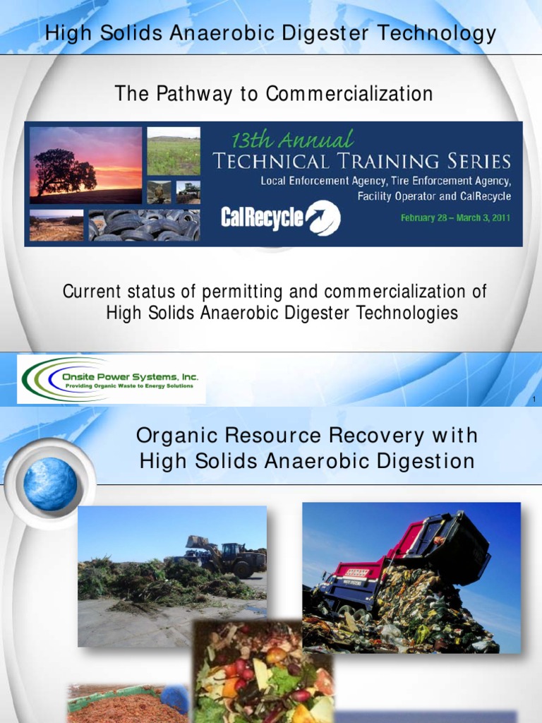 The Pathway To Commercialization: High Solids Anaerobic Digester ...