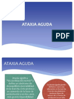 Ataxia Aguda