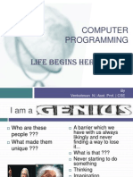 Computer Programming Life Begins Here..... : by Venkatesan N - Asst. Prof. - CSE