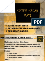 Sistem Kalah Mati