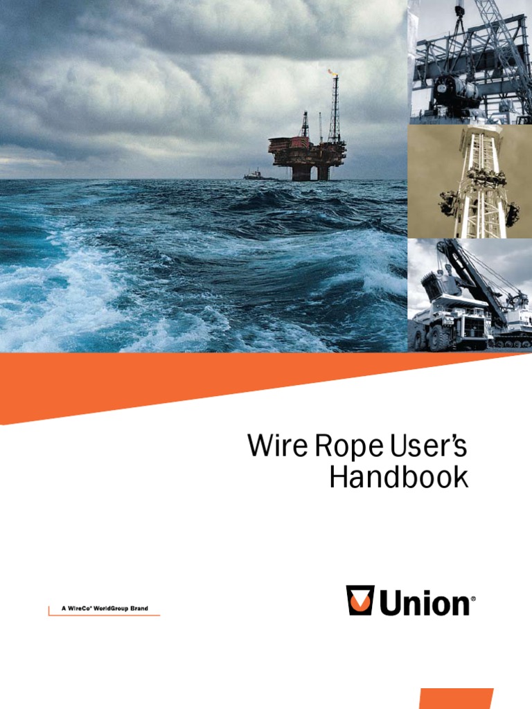 Wire Rope User Guide Wire Rope