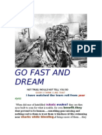 Go Fast and Dream