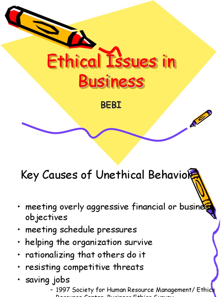 Key Ethical Issues in Business | PDF | Business Ethics | Conflict Of ...