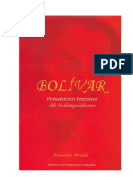 Francisco Pividal - Bolivar, Pensamiento Precursor Del Anti-imperialismo