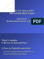 ENME 332, Spring 2013 Transfer Processes: Instructors: Reinhard Radermacher & Bao Yang