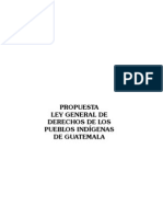17663260 Propuesta de Ley General Sobre Derechos de Los Pueblos Indigenas de Guatemala 2009