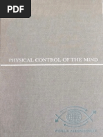 Dr. Jose Delgado - Physical Control of the Mind (Complete)
