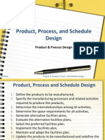 Product, Process, and Schedule Design