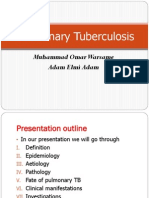 Pulmonary Tuberculosis: Muhammad Omar Warsame Adam Elmi Adam