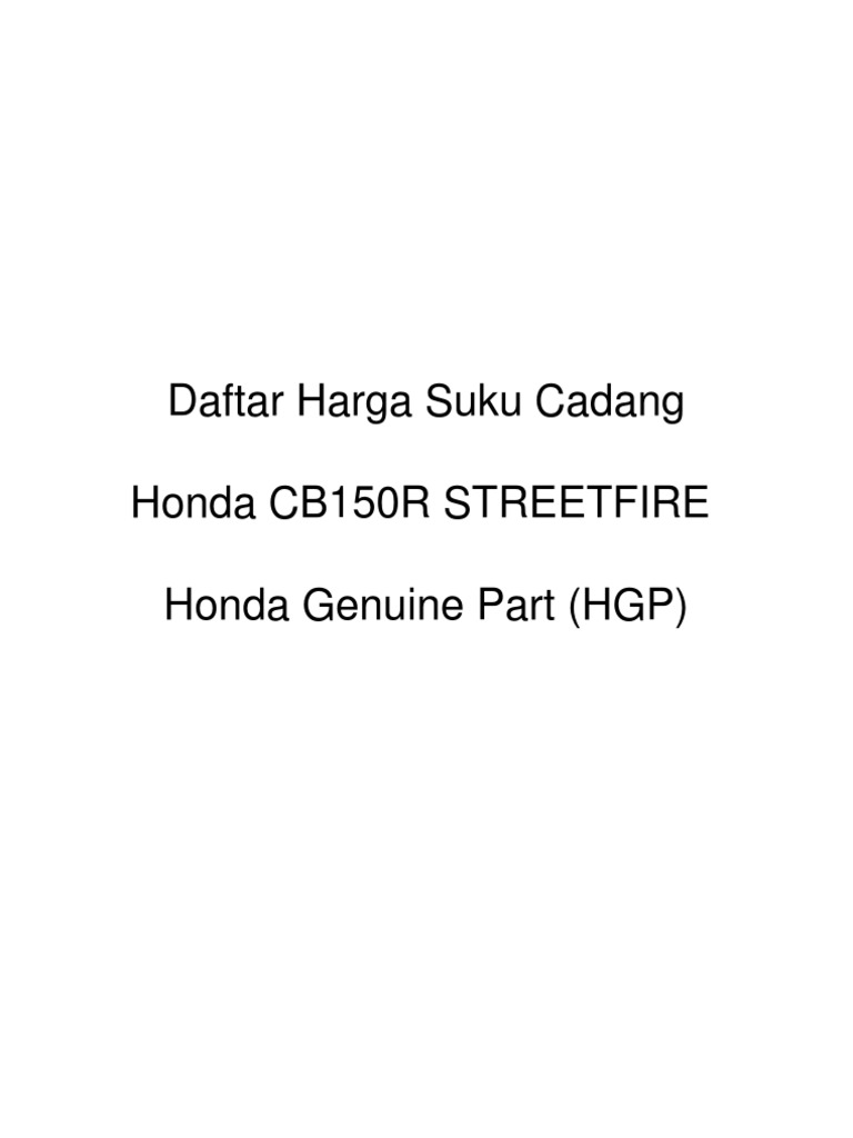 Daftar Harga Suku Cadang Honda Cb150R Streetfire Honda ... free download pgm wiring diagram 